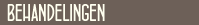 Behandelingen